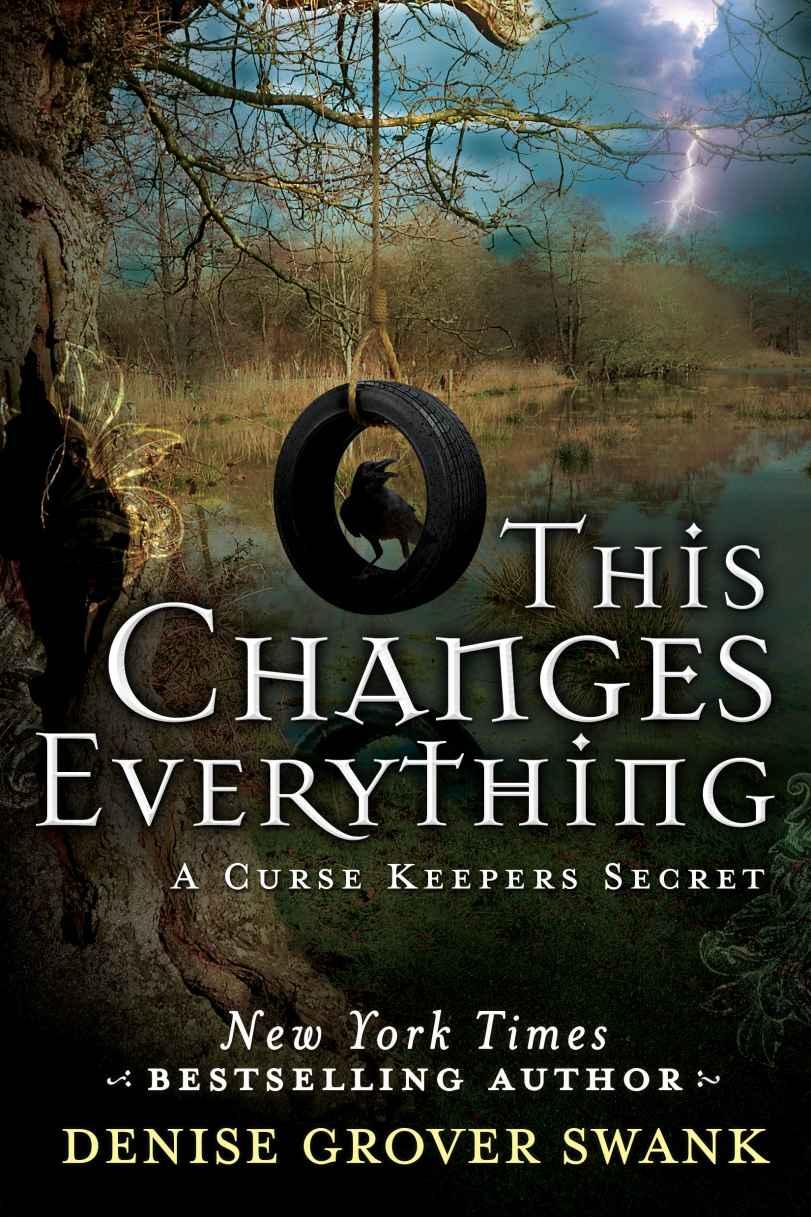 This Changes Everything by Swank, Denise Grover