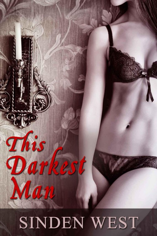 This Darkest Man by West, Sinden