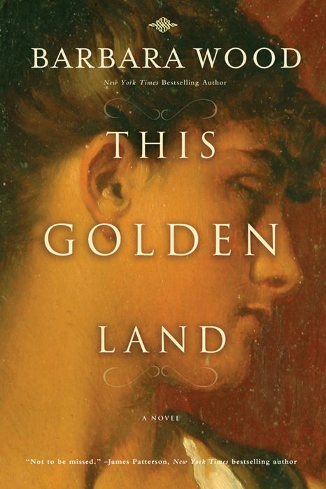 This Golden Land by Wood, Barbara