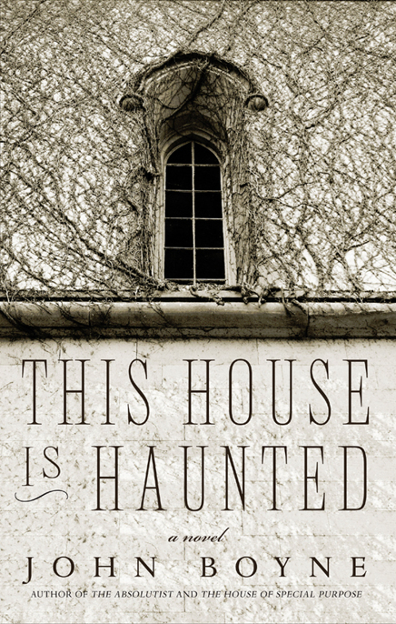 This House is Haunted by John Boyne