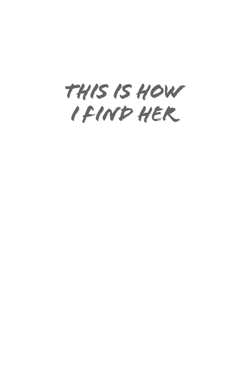 This Is How I Find Her (2013) by Sara Polsky