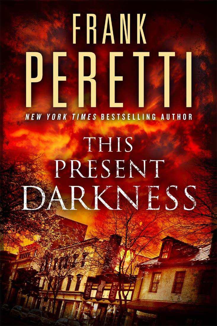 This Present Darkness by Peretti, Frank