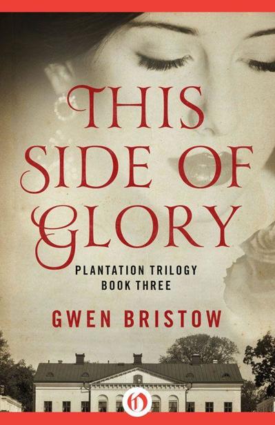 This Side of Glory by Gwen Bristow