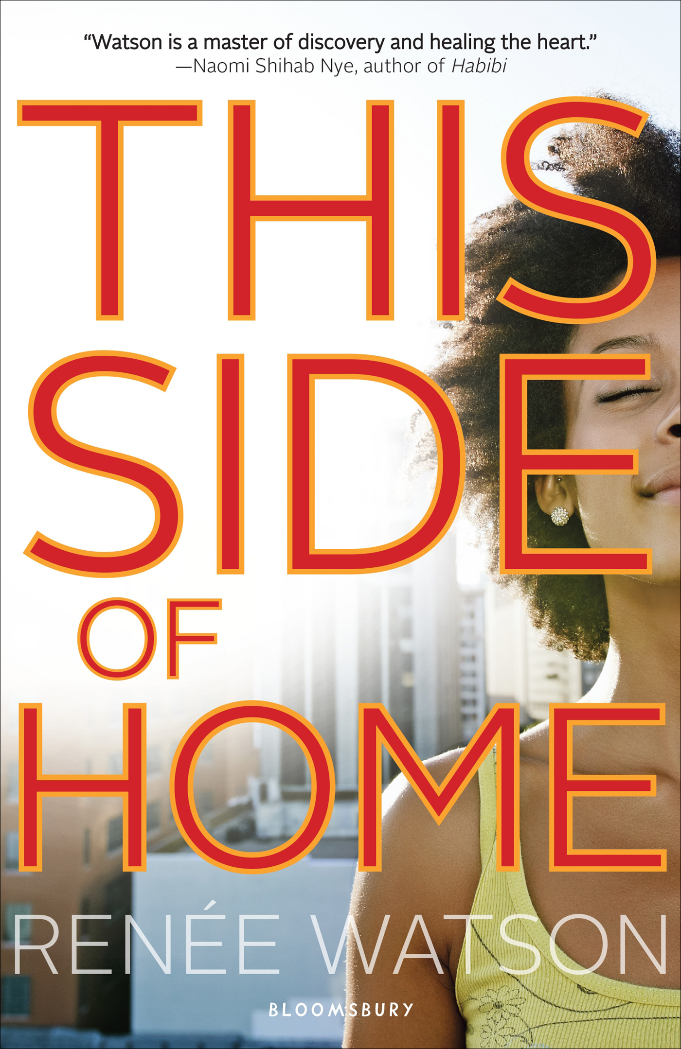 This Side of Home (2015) by Renée Watson