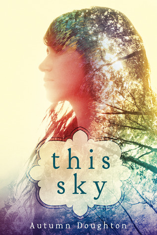 This Sky (2000) by Autumn Doughton