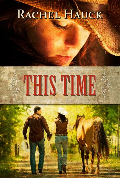 This Time by Rachel Hauck