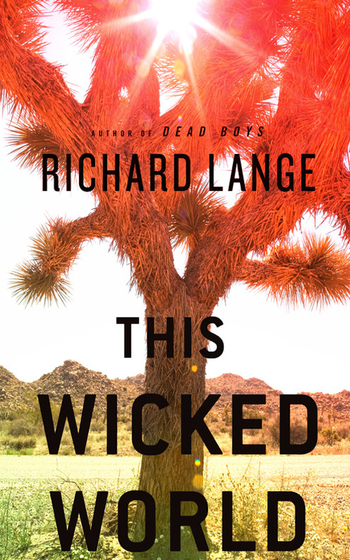 This Wicked World (2009) by Richard Lange