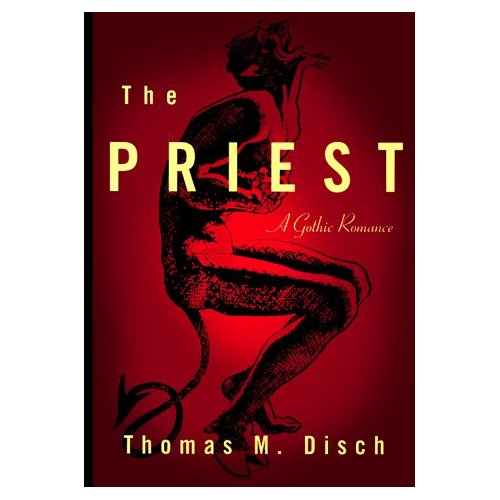 Thomas M. Disch by The Priest