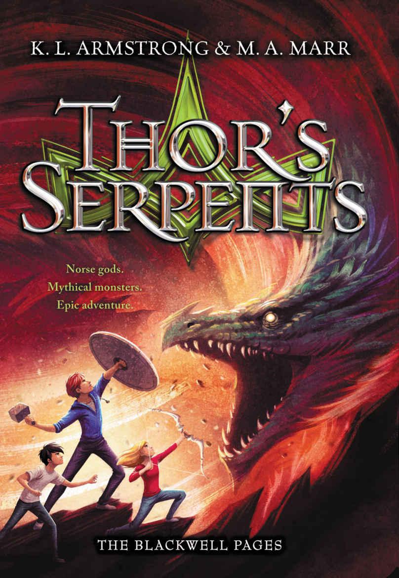 Thor's Serpents by K.L.  Armstrong