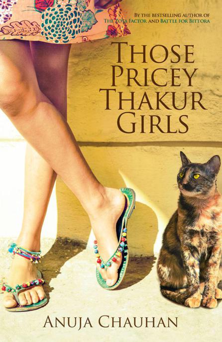 Those Pricey Thakur Girls by Chauhan, Anuja