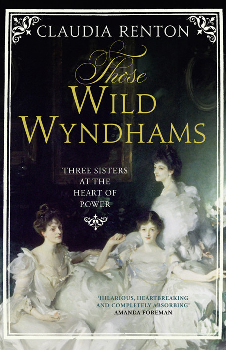 Those Wild Wyndhams by Claudia Renton