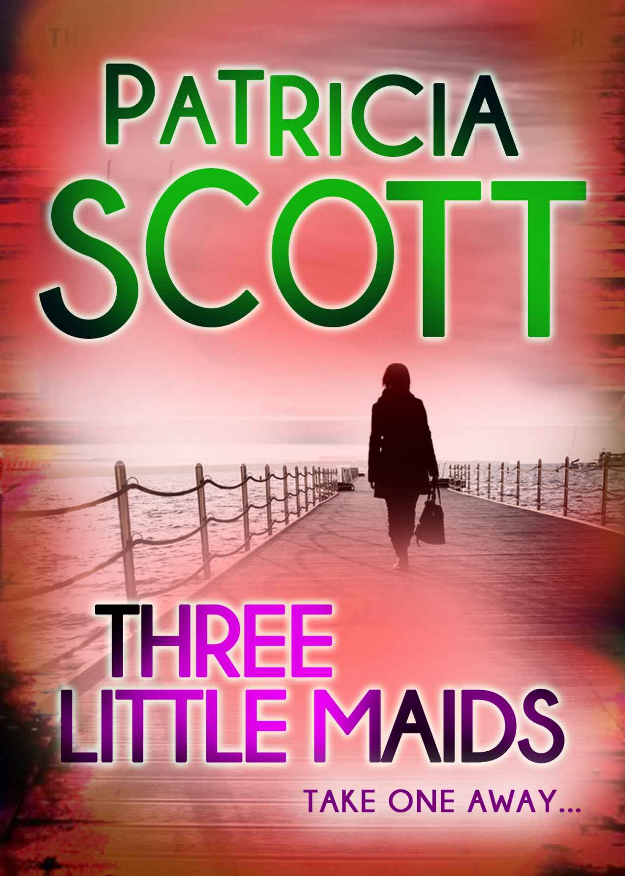 Three Little Maids by Patricia Scott