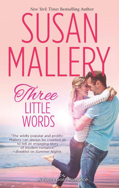 Three Little Words by Susan Mallery