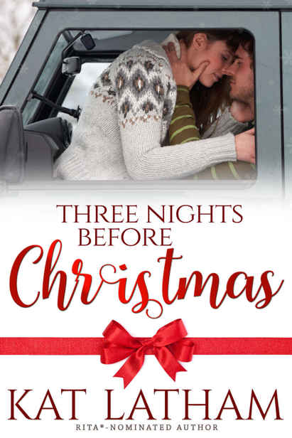 Three Nights before Christmas by Kat Latham