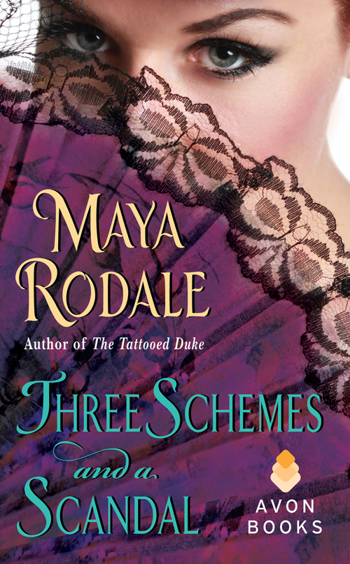 Three Schemes and a Scandal (2012) by Maya Rodale