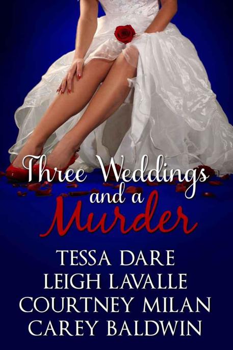 Three Weddings and a Murder by Milan, Courtney