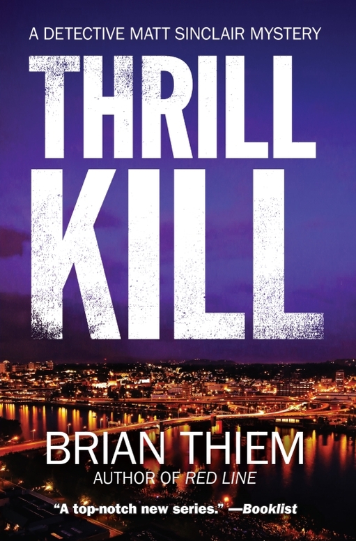 Thrill Kill (2016) by Brian Thiem