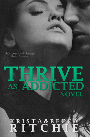 Thrive (2014) by Krista Ritchie
