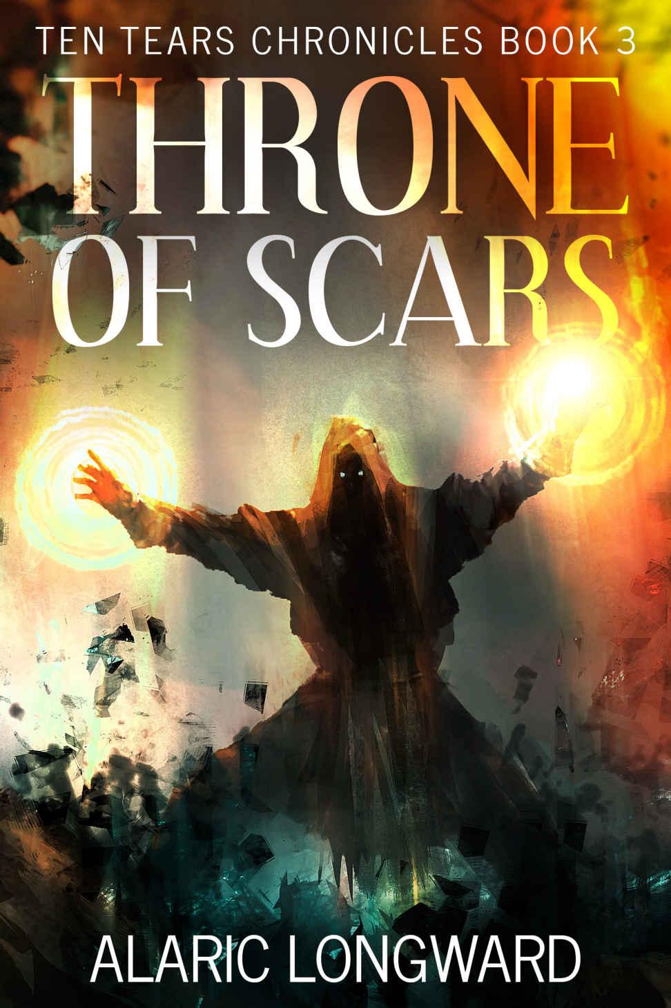 Throne of Scars by Alaric Longward