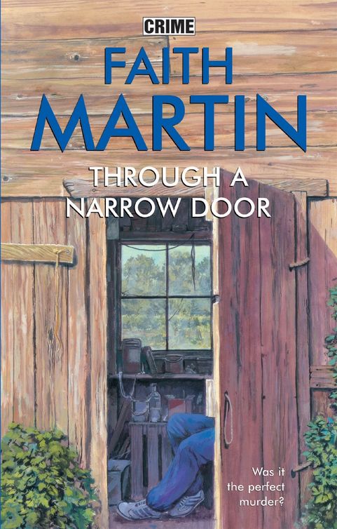 Through a Narrow Door (2012) by Faith Martin