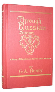 Through Russian Snows by G. A. Henty