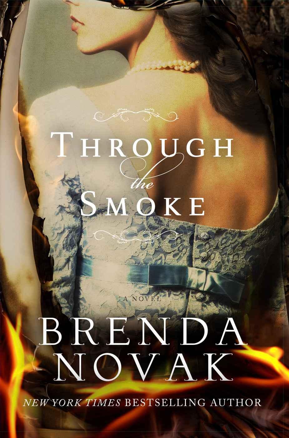 Through the Smoke by Brenda Novak