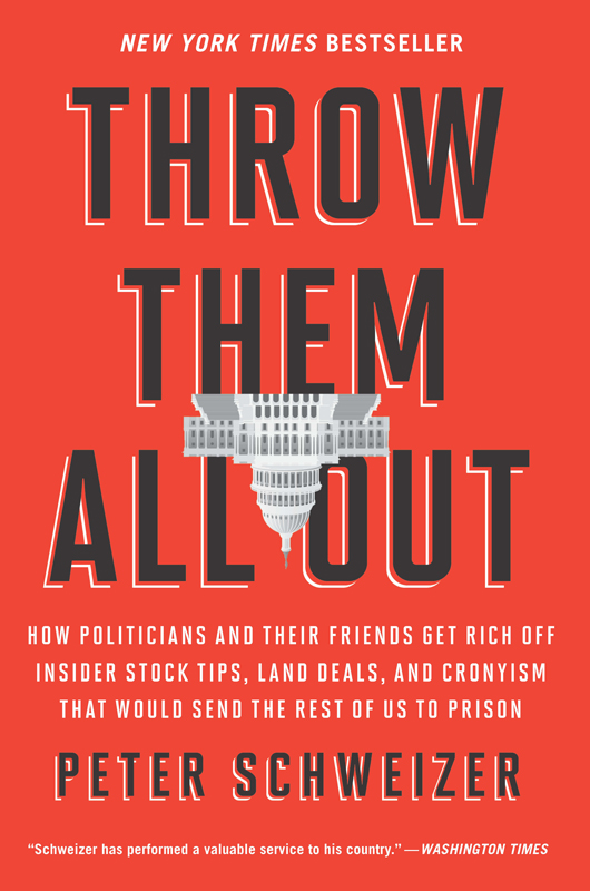 Throw Them All Out by Peter Schweizer