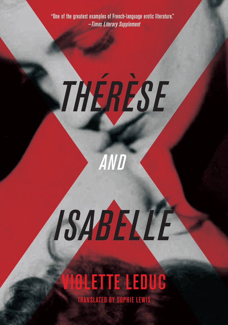 Thérèse and Isabelle by Violette Leduc