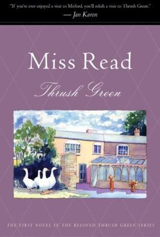 Thrush Green by Read, Miss