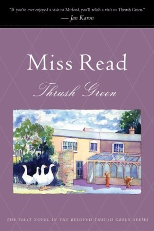 Thrush Green (2002) by Miss Read
