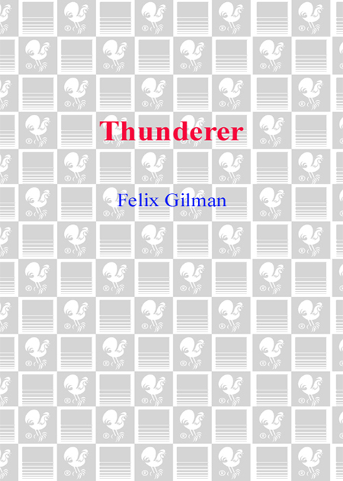 Thunderer (2007) by Felix Gilman