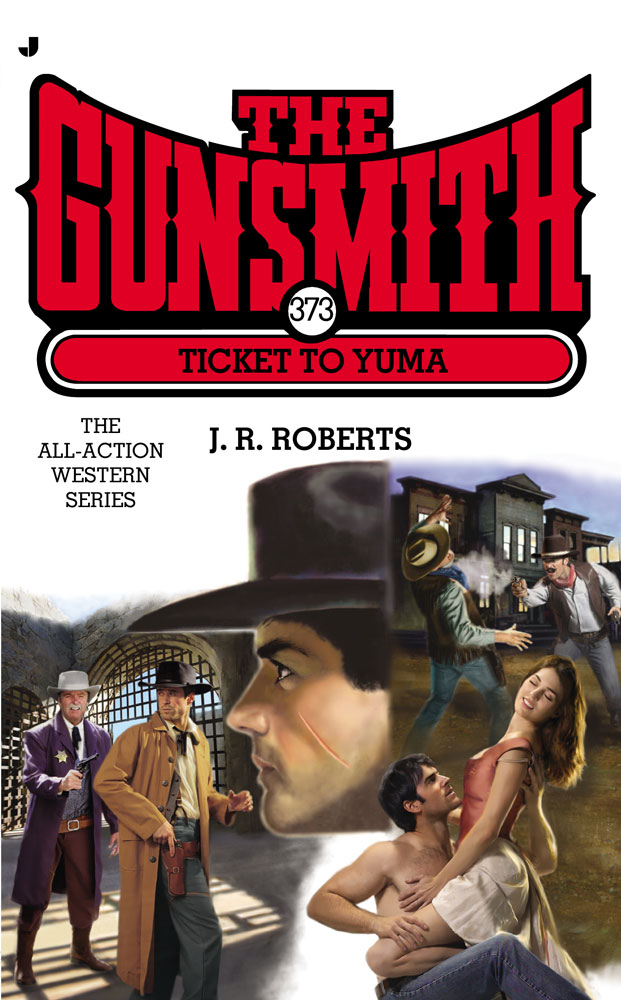 Ticket to Yuma by J. R. Roberts