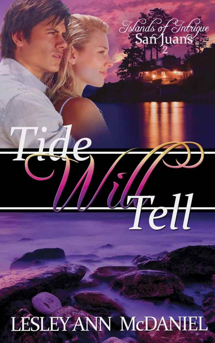 Tide Will Tell (Islands of Intrigue: San Juans)