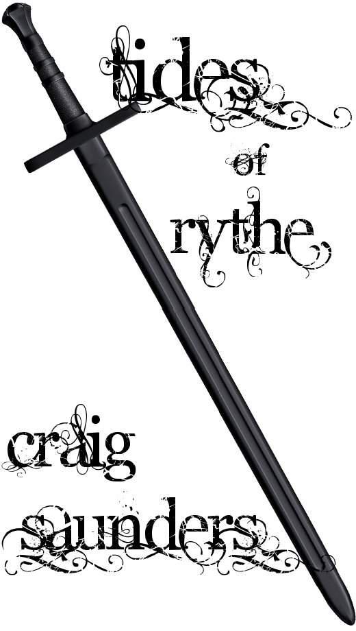 Tides of Rythe (The Rythe Trilogy) by Saunders, Craig