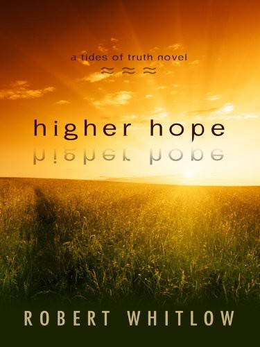 Tides of Truth [02] Higher Hope