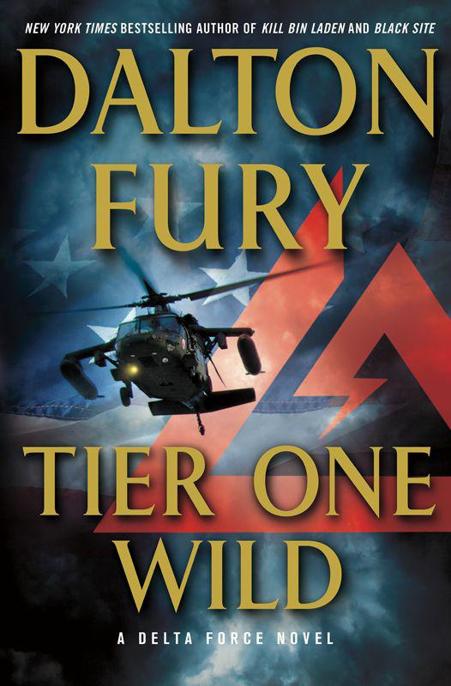 Tier One Wild by Dalton Fury