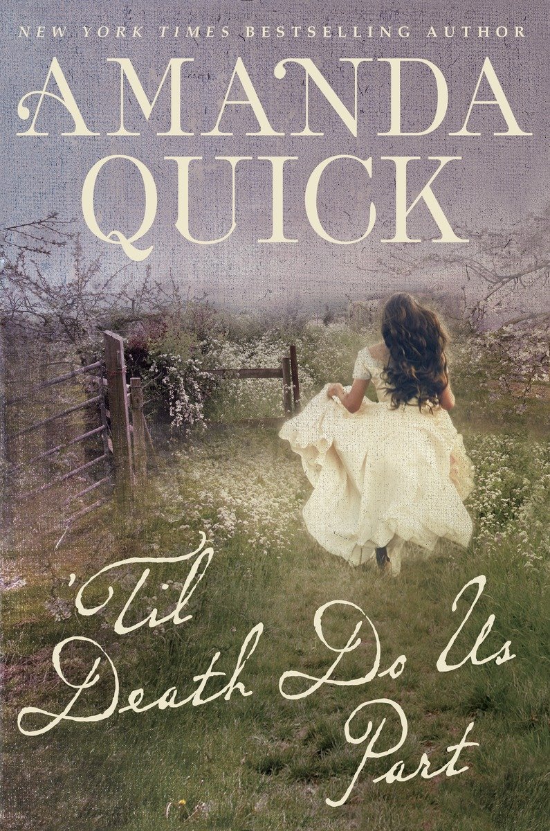 'Til Death Do Us Part by Amanda Quick