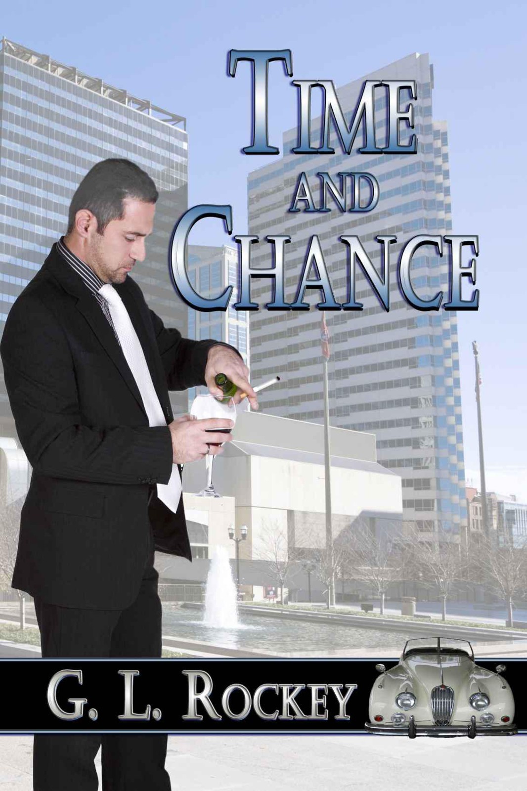 Time and Chance by G L Rockey