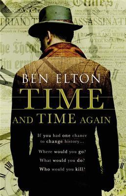 Time and Time Again (2014) by Ben Elton