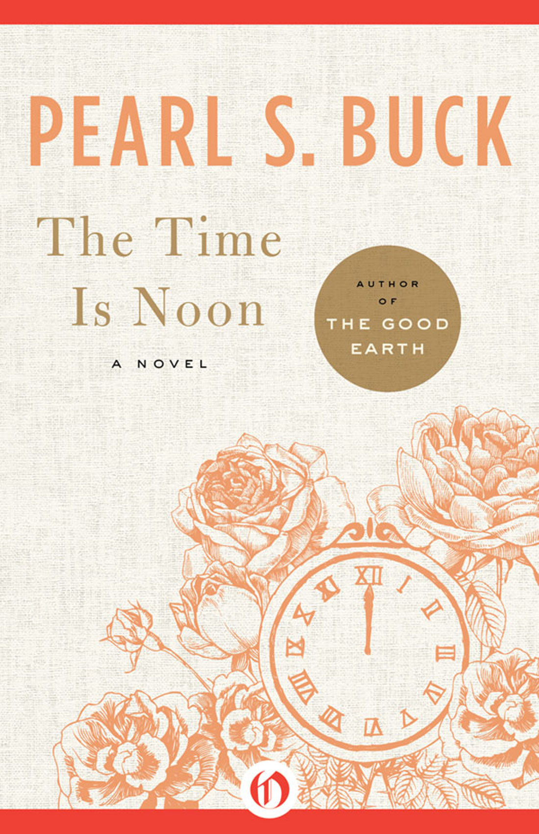 Time Is Noon by Pearl S. Buck