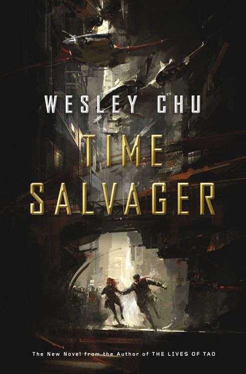 Time Salvager by Wesley Chu