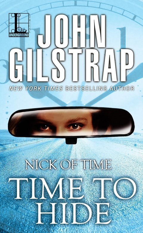 Time to Hide (2016) by John Gilstrap