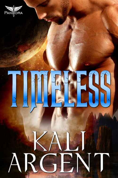 Timeless (Pandora Book 1) by Kali Argent