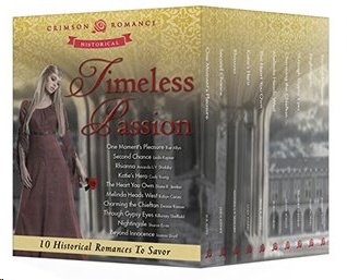 Timeless Passion: 10 Historical Romances To Savor by Rue Allyn