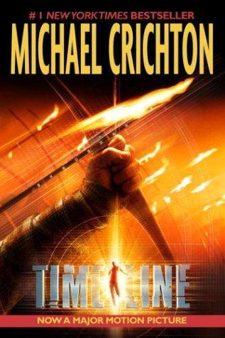 Timeline by Michael Crichton