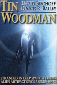 Tin Woodman (2011) by David Bischoff