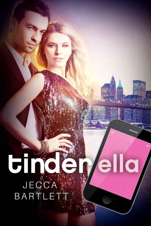 Tinderella by Bartlett, Jecca