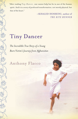 Tiny Dancer: The Incredible True Story of a Young Burn Victim's Journey from Afghanistan (2005)