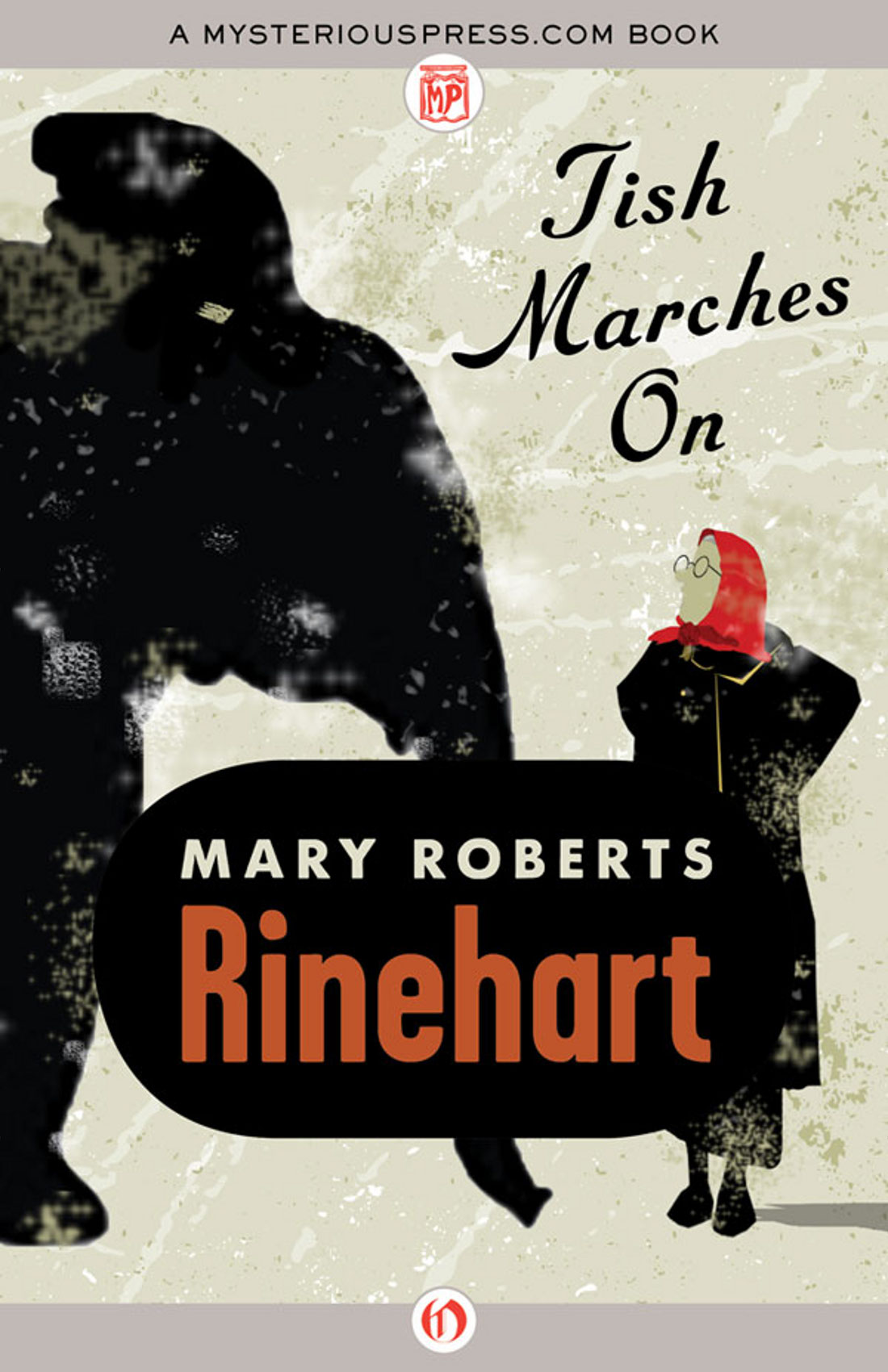 Tish Marches On by Mary Roberts Rinehart