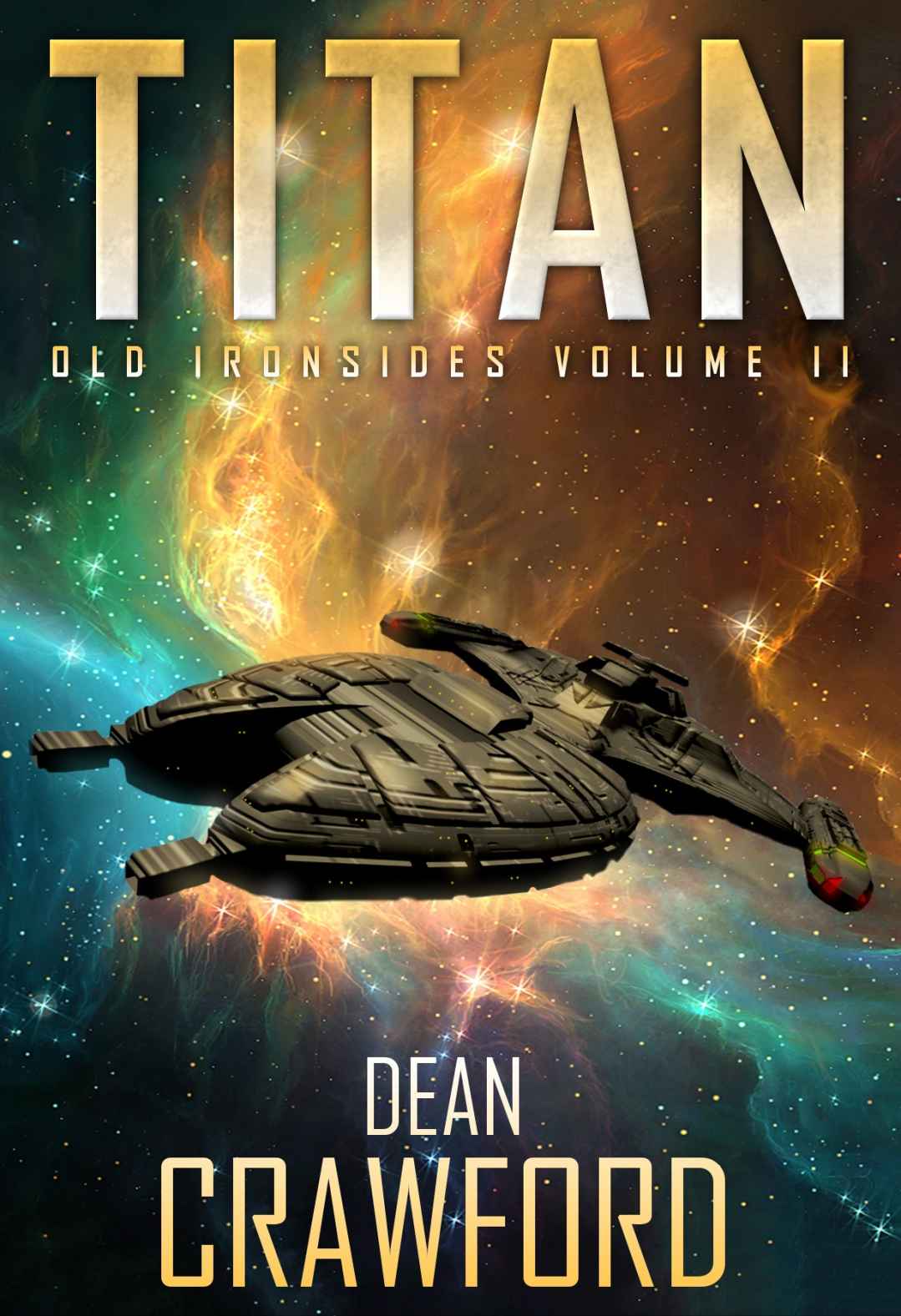 Titan (Old Ironsides Book 2) by Dean Crawford